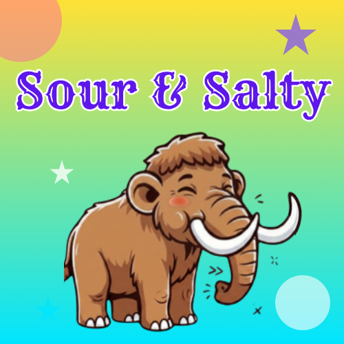 Sour & Salty